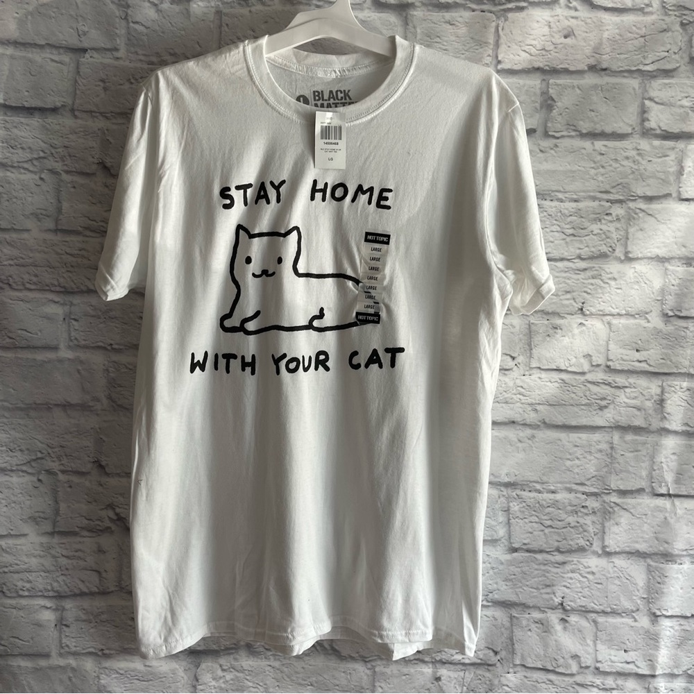 NEW WITH TAGS BLACK MATTER STAY HOME WITH YOUR CAT TSHIRT LARGE L